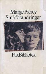 "Små forandringer" av Marge Piercy