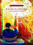 Tales in Colour - And Other Stories