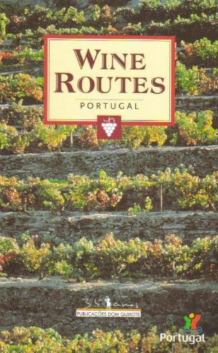 "Wine Routes Portugal" av Publicacoes Dom Quixote