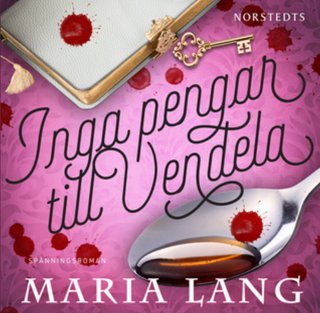 Ingen penger til Vendela