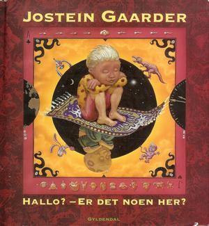 "Hallo! - er det noen her?" av Jostein Gaarder