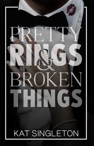 Pretty Rings & Broken Things - Black Tie Billionaires #2