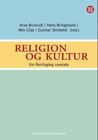 "Religion og kultur - ein fleirfagleg samtale" av Arve Brunvoll