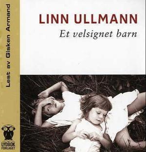 "Et velsignet barn" av Linn Ullmann