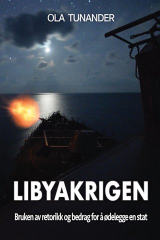 "Libyakrigen" av Ola Tunander
