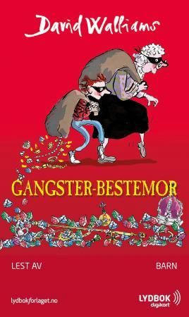 "Gangster-bestemor" av David Walliams