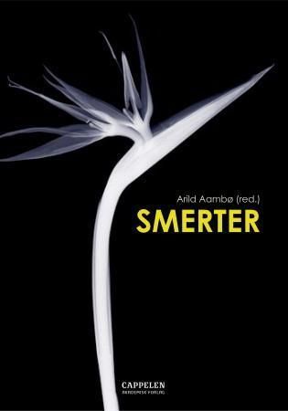 Smerter - smerteopplevelse og atferd