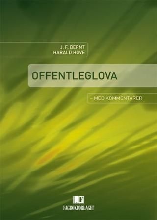 Offentleglova - med kommentarer