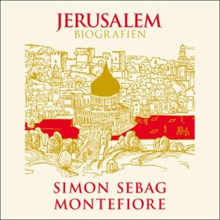 "Jerusalem" av Simon Sebag Montefiore