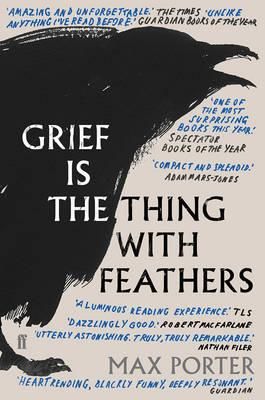 "Grief is the thing with feathers" av Max Porter