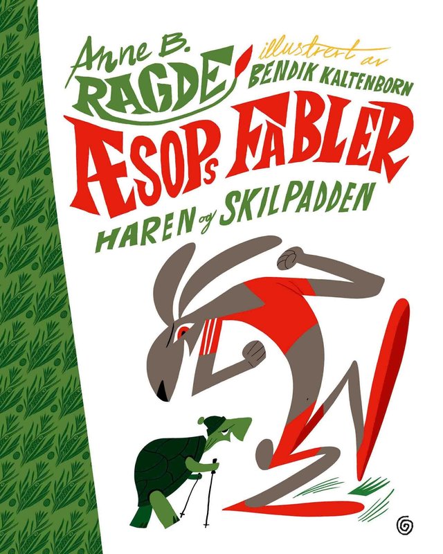 "Haren og skilpadden" av Anne B. Ragde