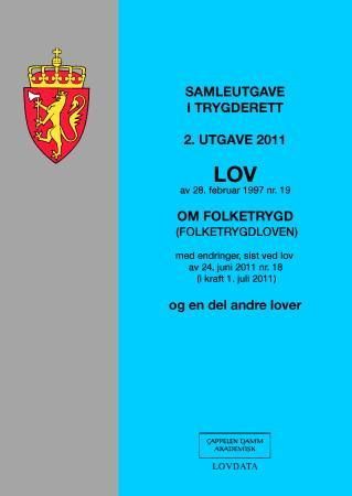 "Samleutgave i trygderett 2011" av Norge
