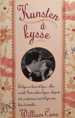 "Kunsten og kysse" av William Cane