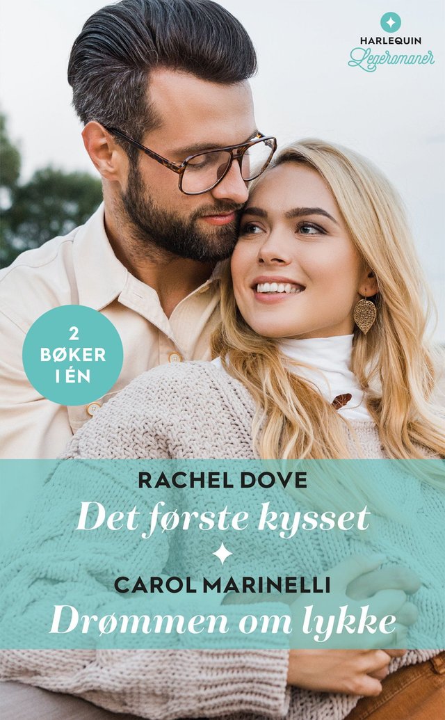 "Det første kysset ; Drømmen om lykke" av Rachel Dove