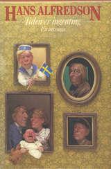 Tiden er ingenting - en ættesaga