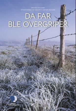 "Da far ble overgriper" av Ingunn Folgerød