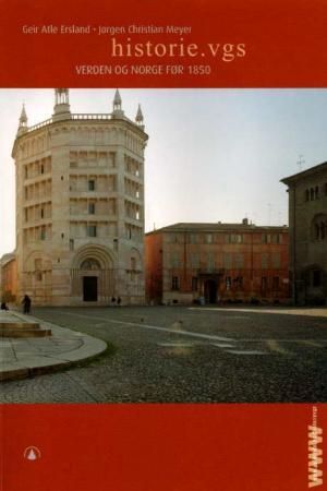 Historie.vgs - verden og Norge før 1850