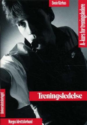 "Treningsledelse - A-kurs for treningsledere" av Norges Idrettsforbund