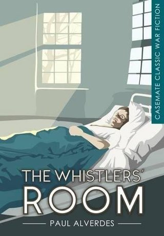 The Whistlers' Room (Casemate Classic War Fiction)