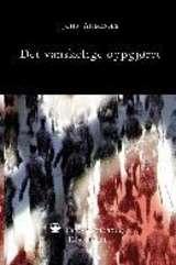 Det vanskelige oppgjøret - rettsoppgjøret etter okkupasjonen