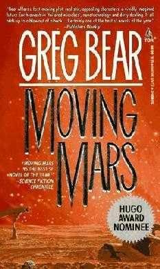 "Moving Mars" av Greg Bear
