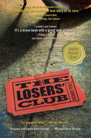 "The Losers Club" av Richard Perez