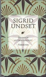 "Splinten av trollspeilet" av Sigrid Undset