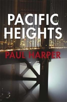"Pacific heights" av Paul Harper