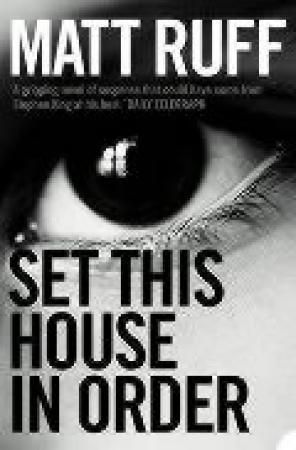 "Set this house in order" av Matt Ruff