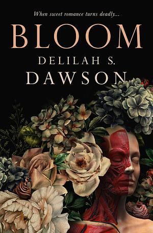 "Bloom" av Delilah S. Dawson
