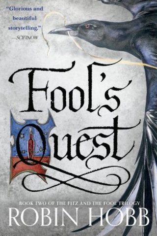 "Fool's Quest Book II of the Fitz and the Fool trilogy" av Robin Hobb