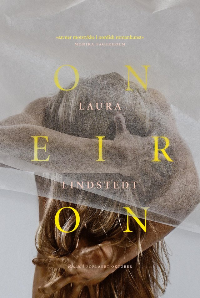 "Oneiron - en fantasi om sekundene etter døden" av Laura Lindstedt