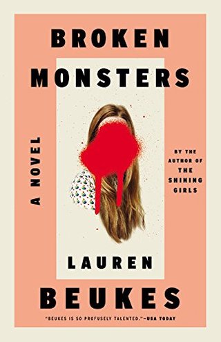 "Broken Monsters" av Lauren Beukes