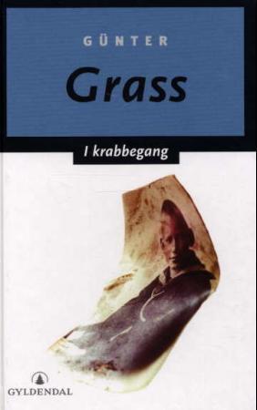 "I krabbegang - en novelle" av Günter Grass