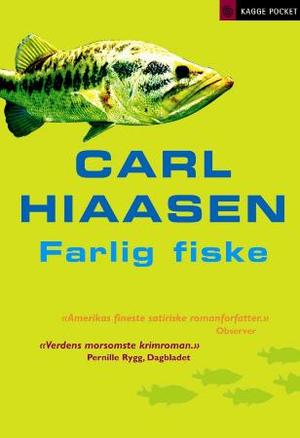 "Farlig fiske" av Carl Hiaasen