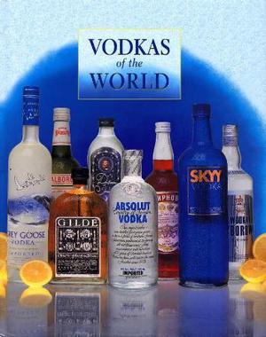 "Vodkas of the world" av Gilbert Delos