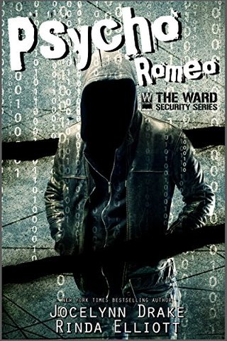 "Psycho Romeo (Ward Security Book 1)" av Jocelynn Drake