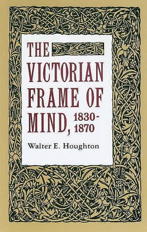 "The Victorian Frame of Mind, 1830-70 (Yale Paperbound, Y-99)" av Houghton