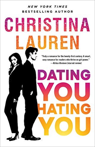 "Dating You / Hating You" av Christina Lauren