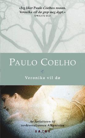 "Veronika vil dø" av Paulo Coelho