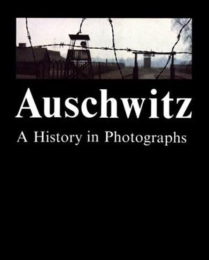 "Auschwitz A History in Photographs" av Jonathan Webber