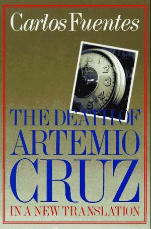 "Death of Artemio Cruz" av Carlos Fuentes