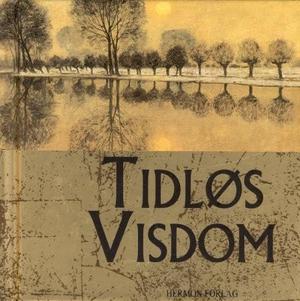 "Tidløs visdom" av Helen Exley