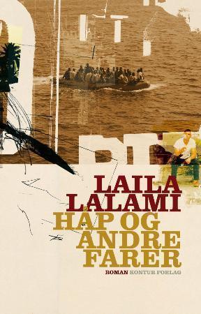 "Håp og andre farer - roman" av Laila Lalami