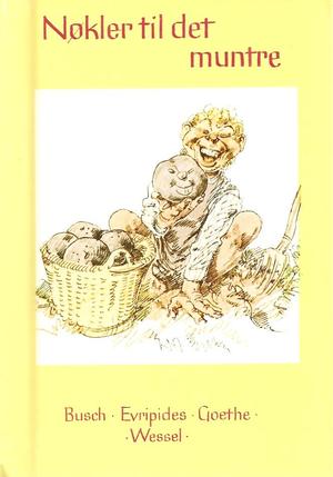 Nøkler til det muntre - tanker og dikt