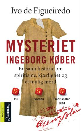 "Mysteriet Ingeborg Køber" av Ivo de Figueiredo