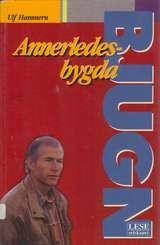 Annerledesbygda Bjugn - historien om det som skapte Bjugnsaken