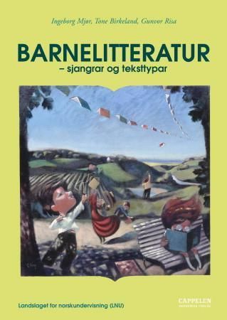 Barnelitteratur - sjangrar og teksttypar