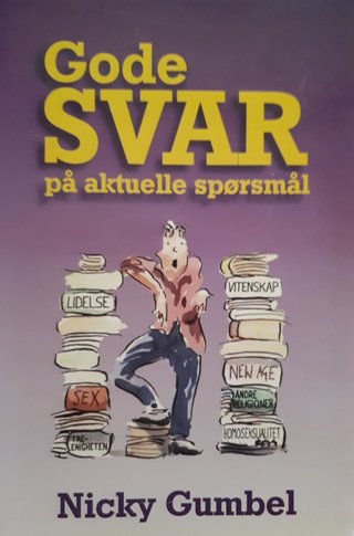 "Gode Svar på Aktuelle Spørsmål" av Nicky Gumbel