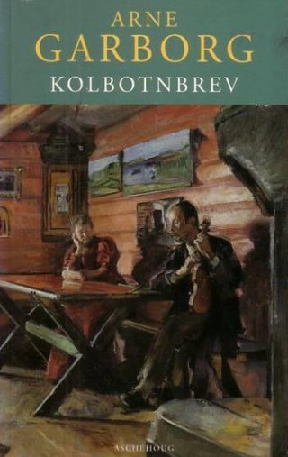 "Kolbotnbrev" av Arne Garborg
